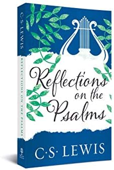 Reflections on the Psalms