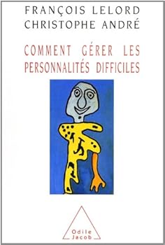 Paperback Comment gérer les personnalités difficiles [French] Book