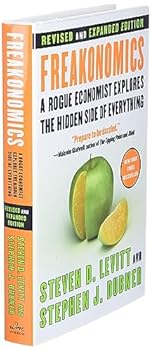 Hardcover Freakonomics [Revised and Expanded]: A Rogue Economist Explores the Hidden Side of Everything Book
