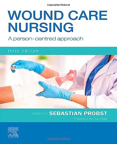 Wound Care Nursing: A Person-Centred Approach