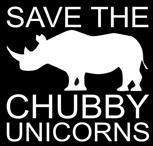 Save The Chubby Unicorns Sticker - 5" Decal {White}- Rhino Unicorn Sticker Decal, Save The Rhinos Sticker, chuby Unicorn Sticker, Rhinoceros Unicorn Sticker, Decal Vinyl, Window Sticker, car Sticker