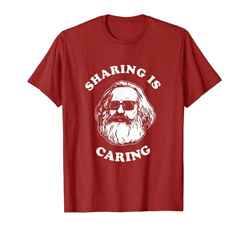 Sharing Is Caring T-Shirt – Karl Marx Funny Socialism