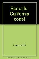 Beautiful California coast 091579697X Book Cover