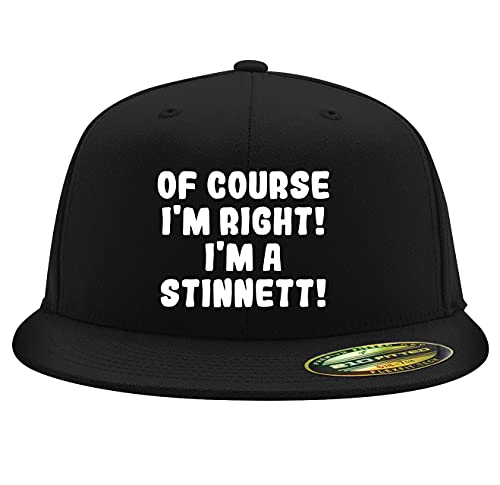 of Course I'm Right! I'm A Stinnett! - Embroidered Flexfit 6210 Structured Flat Bill Fitted Hat | Trendy Baseball Cap for Men and Women | Modern Cap in Snapback Closure | Black | Small/Medium