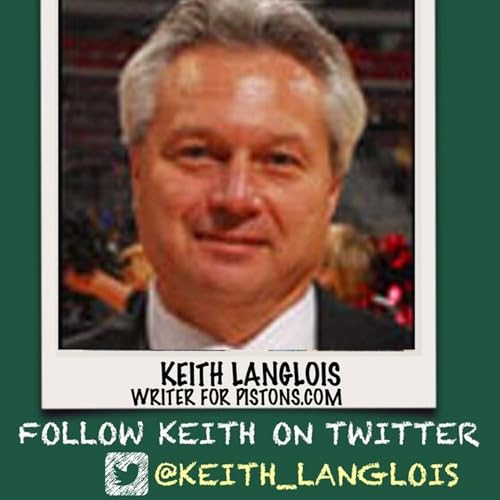 Thursday, May 12, 2022 | Keith Langlois on the passing of Pistons Legend Bob Lanier Podcast Por  arte de portada