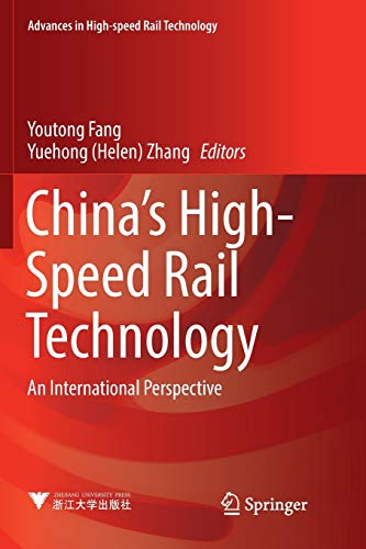 China's High-Speed Rail Technology: An International Perspective (Advances in High-speed Rail Technology)