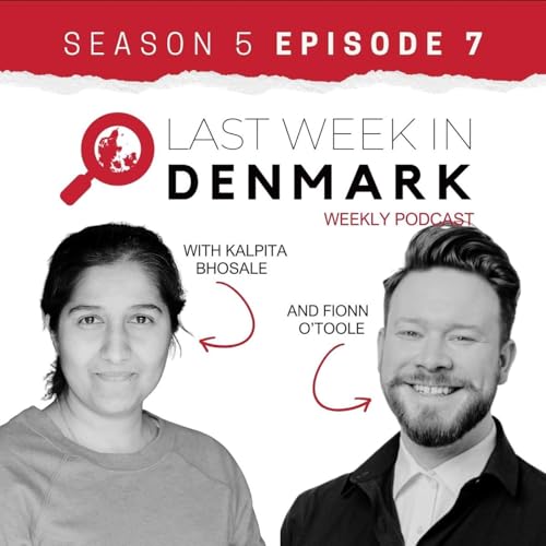 Denmark&rsquo;s Election Fever: Immigration Rhetoric, AI Job Losses, and&hellip; Potatoes: LWID S5E7