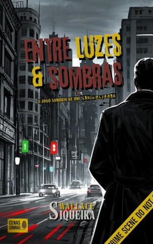 ENTRE LUZES E SOMBRAS: O Jogo Sombrio de um Serial Killer