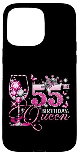 Happy 55th Birthday Queen Pink Wine 55 Years Old Women �X�}�z�P�[�X iPhone 15 Pro Max �p