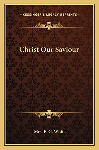 Christ Our Saviour