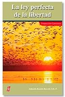 LEY PERFECTA DE LA LIBERTAD, LA. 6079183498 Book Cover