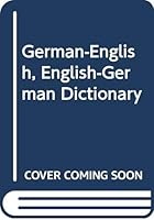 German-English, English-German Dictionary 058203969X Book Cover