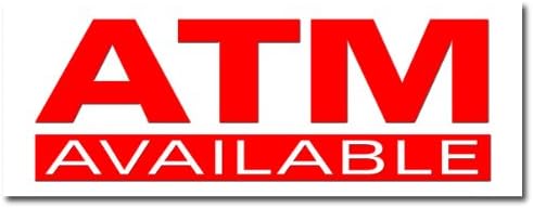 36" ATM Decal Sticker Automatic Tell Machine Bank Machine auto Teller Cash here