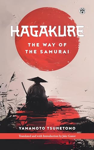 Hagakure: The Way of the Samurai - Imperium Press (English Edition)