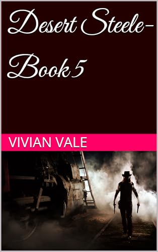 Desert Steele- Book 5 (English Edition)