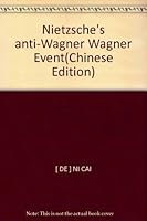 瓦格纳事件 尼采反瓦格纳 7100083168 Book Cover