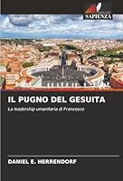 Il Pugno del Gesuita (Italian Edition) 6208947685 Book Cover