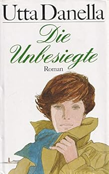 Die Unbesiegte - Book  of the Nina-Nossek-Trilogie