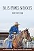 Bulls, Broncs, & Buckles