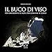 Il Buco Di Viso - 3