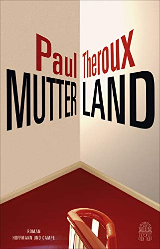 Preisvergleich Produktbild Mutterland: Roman