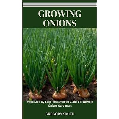 GROWING ONIONS