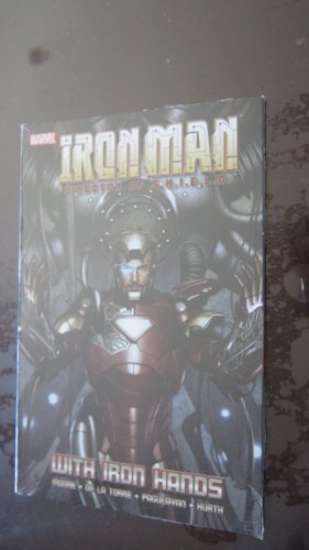 Iron Man: Director of S. H. I. E. L. D. -- with Iron Hands