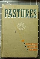 Pastures;: Grazing, hay, and silage crops, B0007EBNZ0 Book Cover