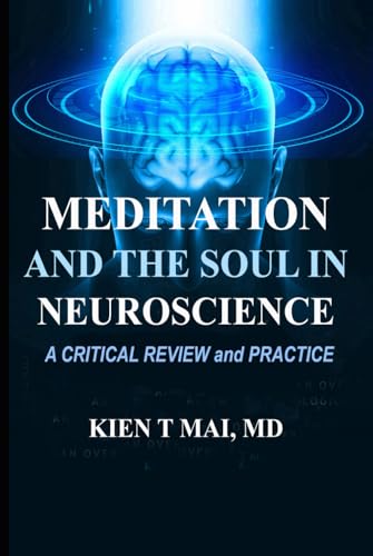 MEDITATION and THE SOUL in NEUROSCIENCE: AN OVERVIEW and ONTOLOGICAL VIEW