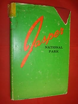 Hardcover Jasper National Park by M.B. Williams Book