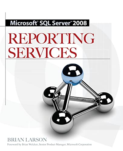 Microsoft SQL Server 2008 Reporting Services