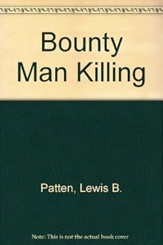 Mass Market Paperback Bounty Man Killing Book