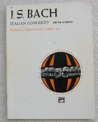 Italian Concerto , for the Keyboard, Sheet Music (sheet music)