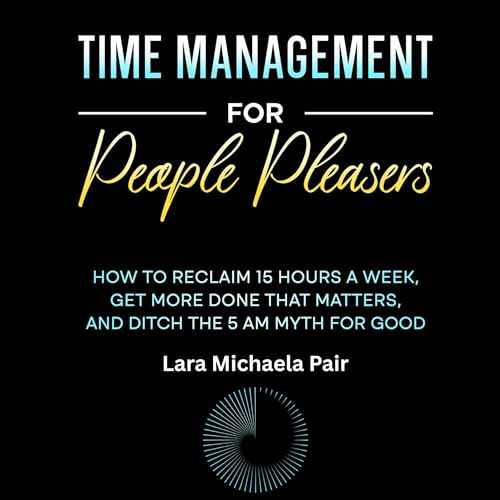 Page de couverture de Time Management for People Pleasers