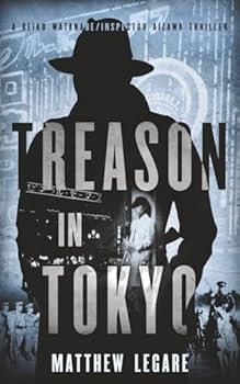 Treason in Tokyo - Book #3 of the Reiko Watanabe & Inspector Aizawa