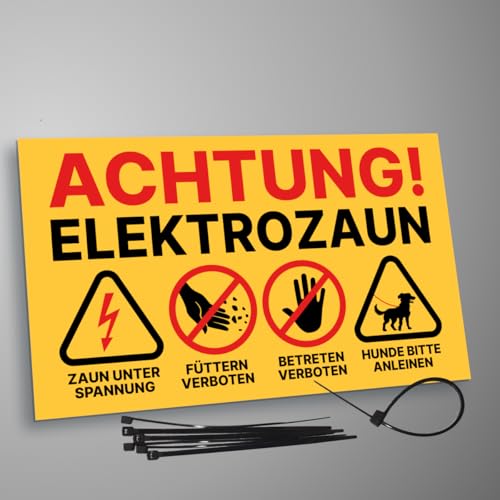 Weidezaun Schild Warnschild Elektro Zaun Füttern verboten & Betreten verboten 20x12 cm inklusive Kabelbinder (1)