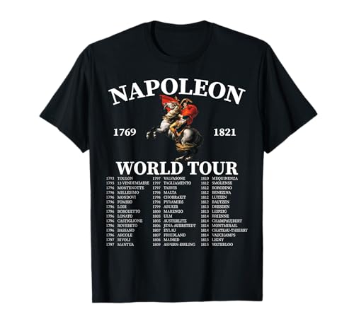 Napoléon Bonaparte World Tour - Histoire Militaire de France T-Shirt