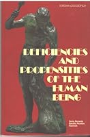 Deficiencies and Propensities of the Human Being B002AADRGW Book Cover