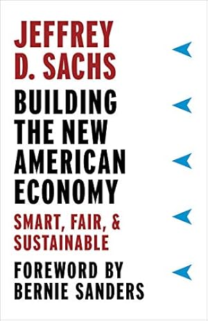 Building the New American Economy: Smart, Fair, & Sustainable