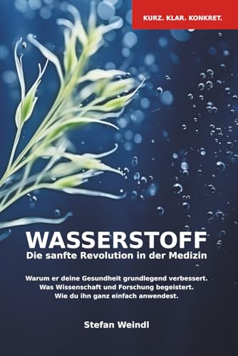 Wasserstoff: Die sanfte Revolution in der Medizin