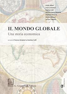 Vedi scheda su Amazon Il mondo globale Una storia economica. Con Contenuto digitale per download e accesso on line