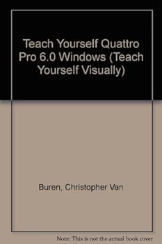 Paperback Teach Yourself...Quattro Pro 6.0 for Windows Book