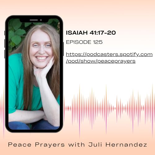 Episode 125: Isaiah 41:17-20