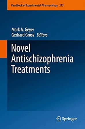 Novel Antischizophrenia Treatments: 213 2012th Edition book cover