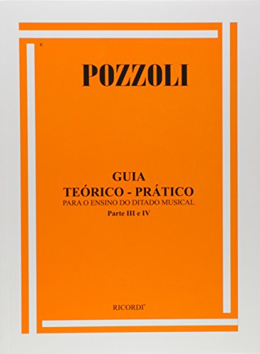Guia Teórico-Prático Para o Ensino do Ditado Musical - Parte 3 e 4