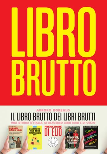 Il Libro Brutto Dei Libri Brutti