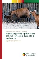 Mobilização de lipídios em cabras leiteiras durante o periparto 6130167652 Book Cover