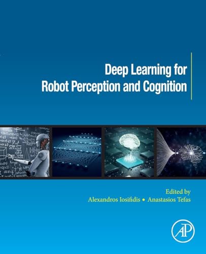 Deep Learning for Robot Perception and Cognition view 2