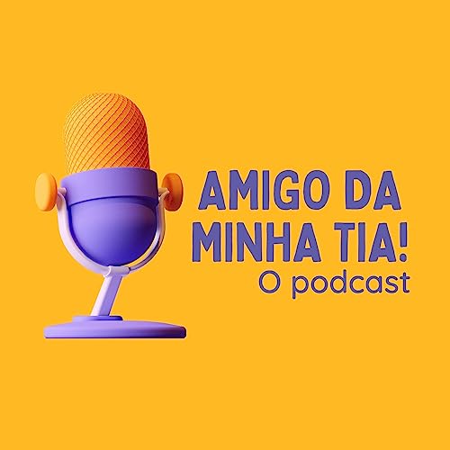 #01- O podcast do sobrinho e da tia cover art