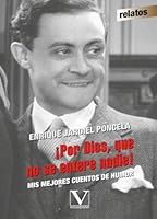 ¡Por Dios, que no se entere nadie! 8490740682 Book Cover